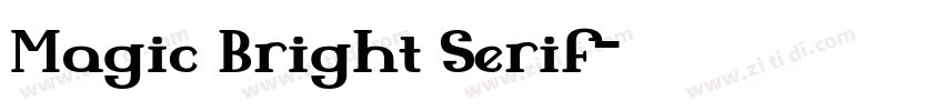 Magic Bright Serif字体转换